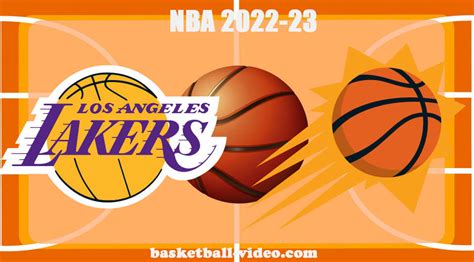 Los Angeles Lakers vs Phoenix Suns Nov 22, 2022 Game .